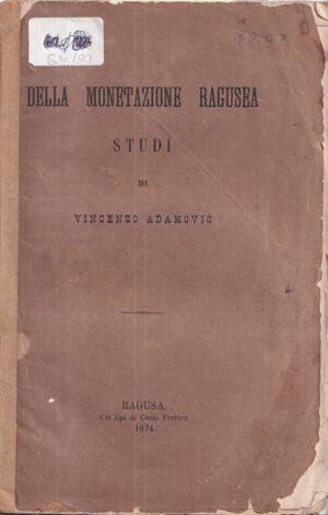 vincenzo adamović: della monetazione ragusea