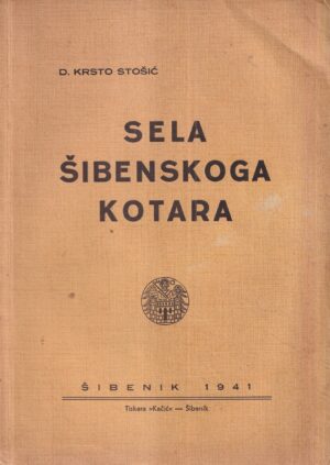 d. krsto stoŠiĆ: sela Šibenskoga kotara