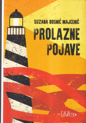 suzana bosnić majcenić: prolazne pojave