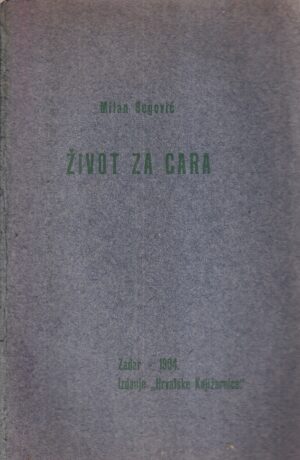 milan begović: Život za cara