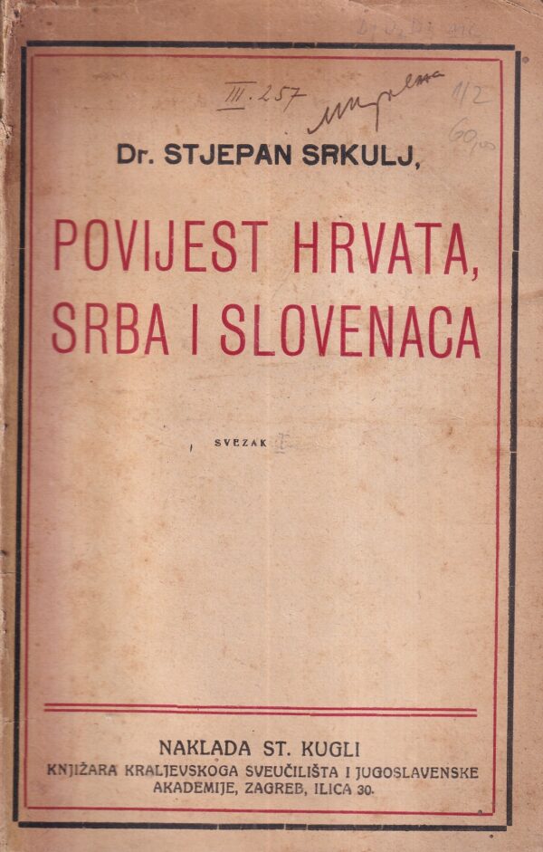 stjepan srkulj: povijest hrvata, srba i slovenaca 1-2