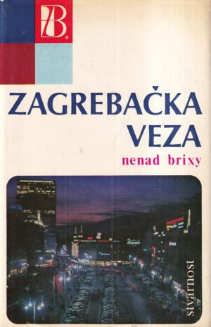 nenad brixy: zagrebačka veza