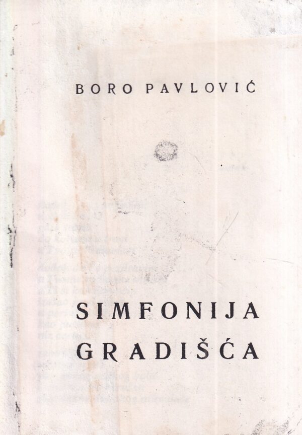 boro pavlović: simfonija gradišća