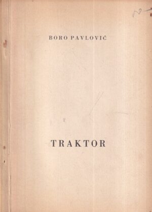 boro pavlović: traktor