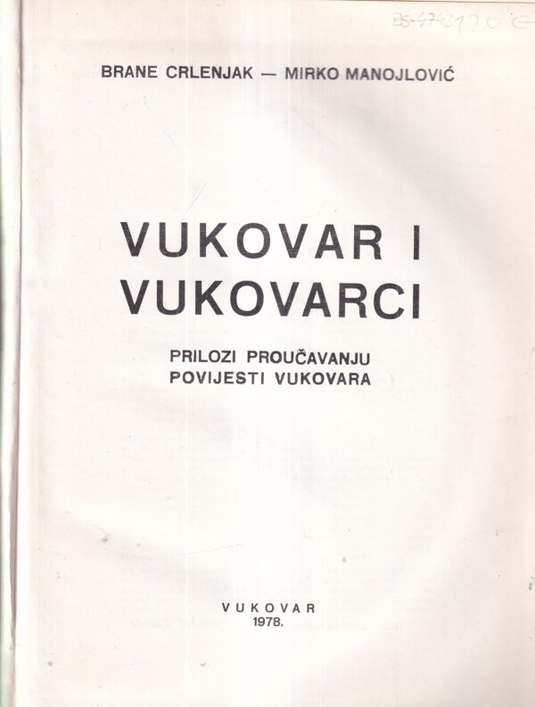 b. crljenak i m. manojlović: vukovar i vukovarci