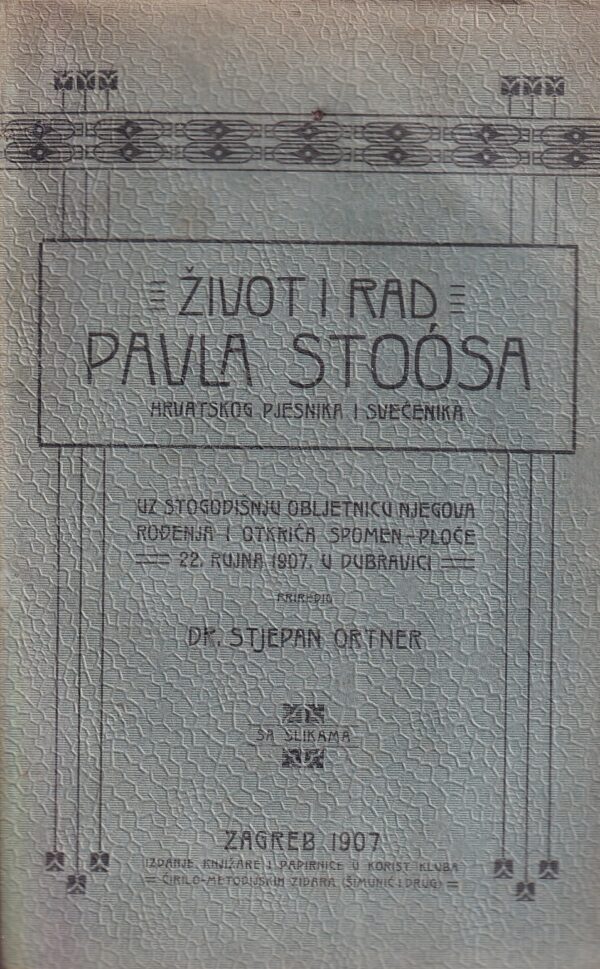 stjepan ortner: Život i rad pavla stoosa