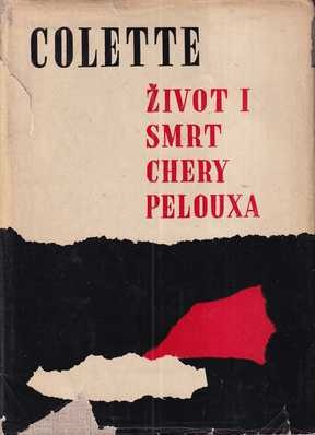 colette: Život i smrt chery pelouxa