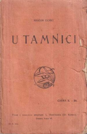 maksim gorki: u tamnici