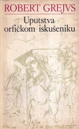 robert grejvs: uputstva orfičkom iskušeniku