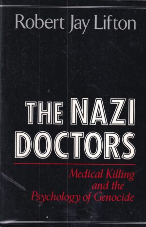 robert jay lifton: the nazi doctors