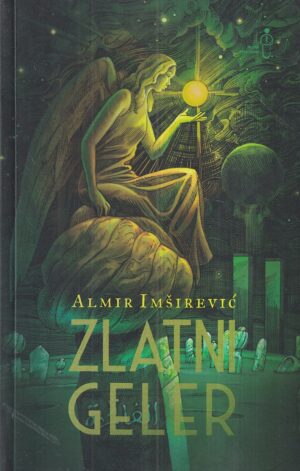 almir imširević: zlatni geler