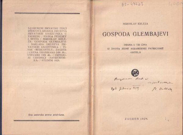 miroslav krleža: gospoda glembajevi (knjiga s posvetom m. krleže bogdanu radici)