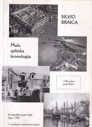 silvio braica: mala splitska kronologija