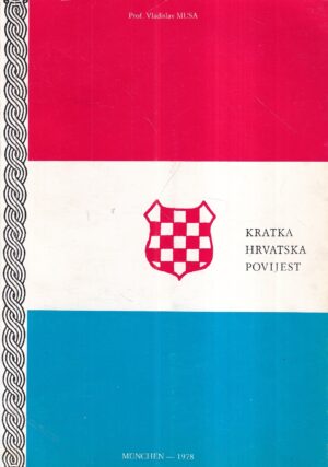 vladislav musa: kratka hrvatska povijest