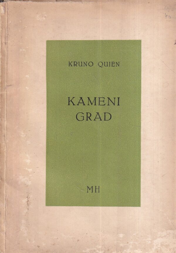 kruno quien: kameni grad