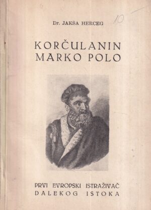 jakša herceg: korčulanin marko polo