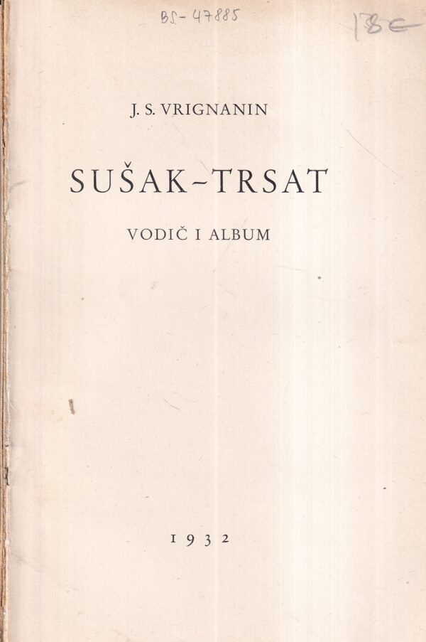 j. s. vrignanin: sušak-trsat