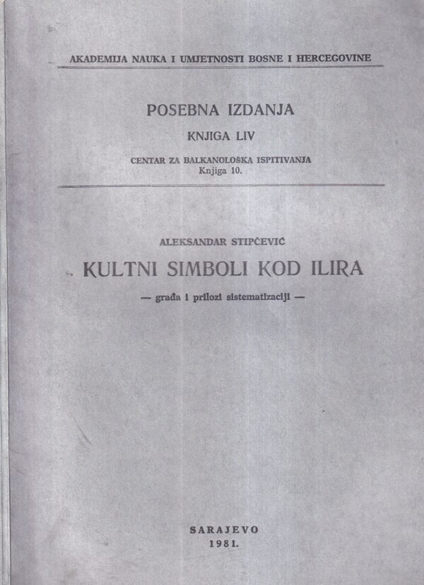 aleksandar stipčević: kultni simboli kod ilira