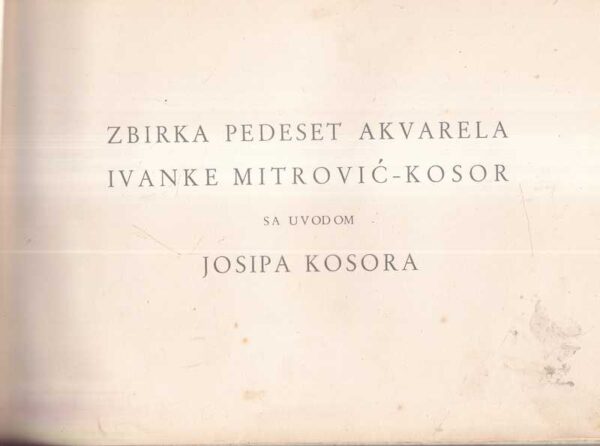 ivanka mitrović-kosor: akvareli