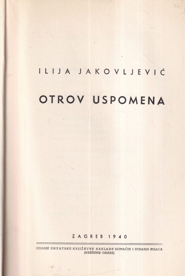 ilija jakovljević: otrov uspomena