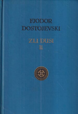 fjodor dostojevski: zli dusi ii