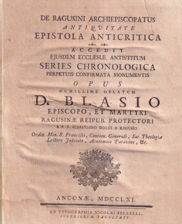 sebastiano dolci: de ragusini archiepiscopatus antiquitate epistola anticritica