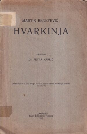 martin benetević: hvarkinja