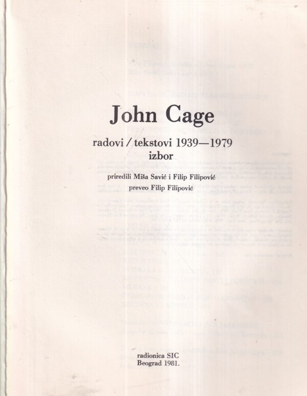 john cage: radovi/tekstovi 1939-1979