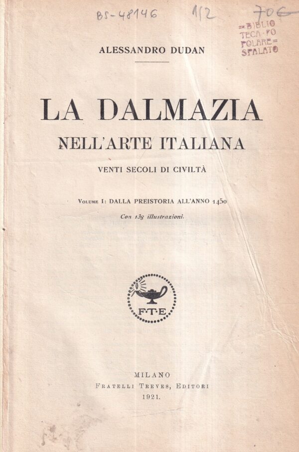 alessandro dudan: la dalmazia nell' arte italiana 1-2