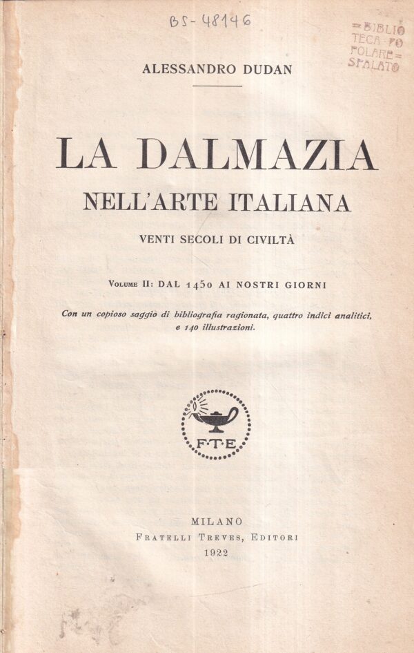 alessandro dudan: la dalmazia nell' arte italiana 1-2