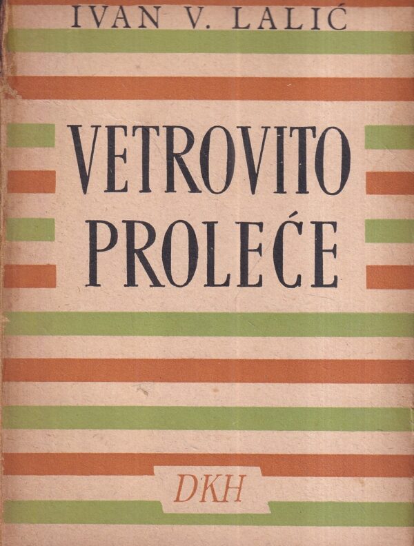 ivan v. lalić: vetrovito proleće