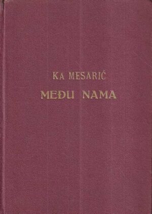 ka mesarić: među nama