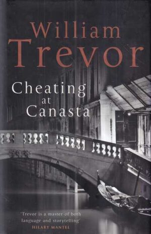 wiliam trevor: cheating at canasta