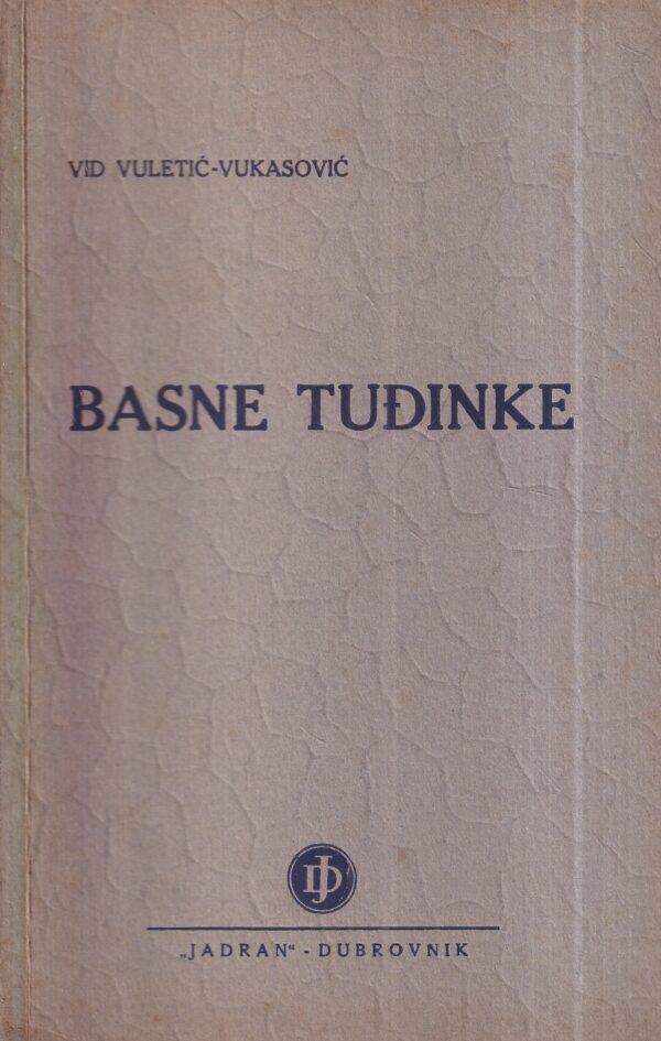 vid vuletić-vukasović: basne tuđinke