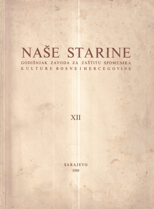 džemal Čelić: naše starine xii