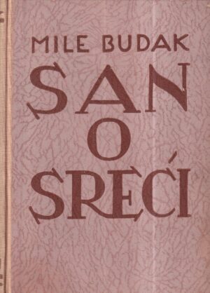 mile budak: san o sreći