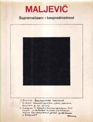 kazimir maljevič: suprematizam-bespredmetnost