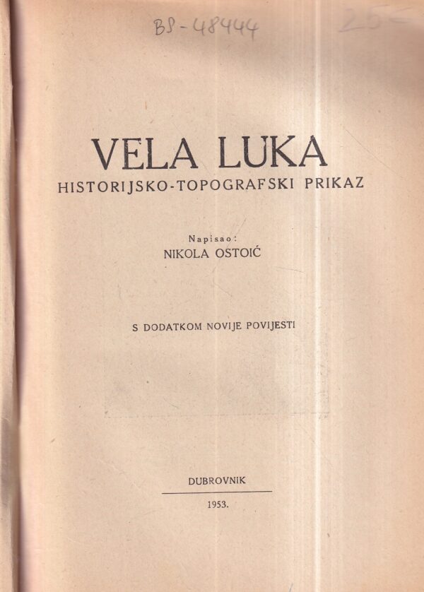 nikola ostojić: vela luka