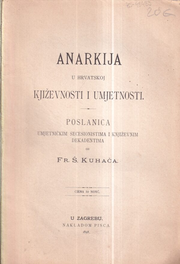 fr. Š. kuhač: anarkija u hrvatskoj književnosti i umjetnosti