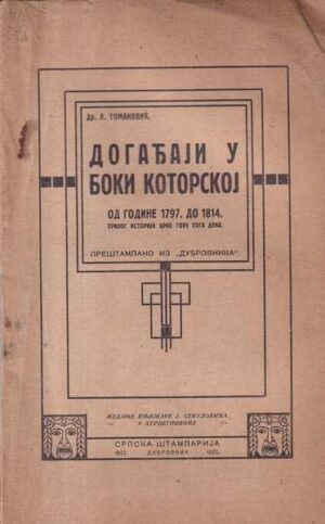 l.tomanović: događanja u boki kotorskoj od godine 1797. do 1814.