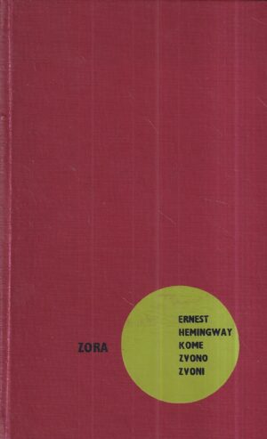 ernest hemingway: kome zvono zvoni