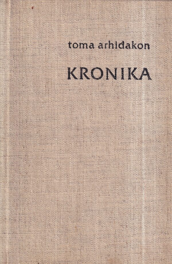 toma arhiđakon: kronike