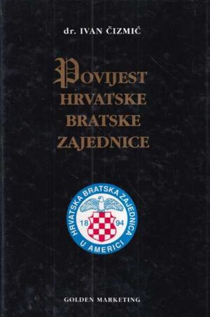 ivan Čizmić: povijest hrvatske bratske zajednice