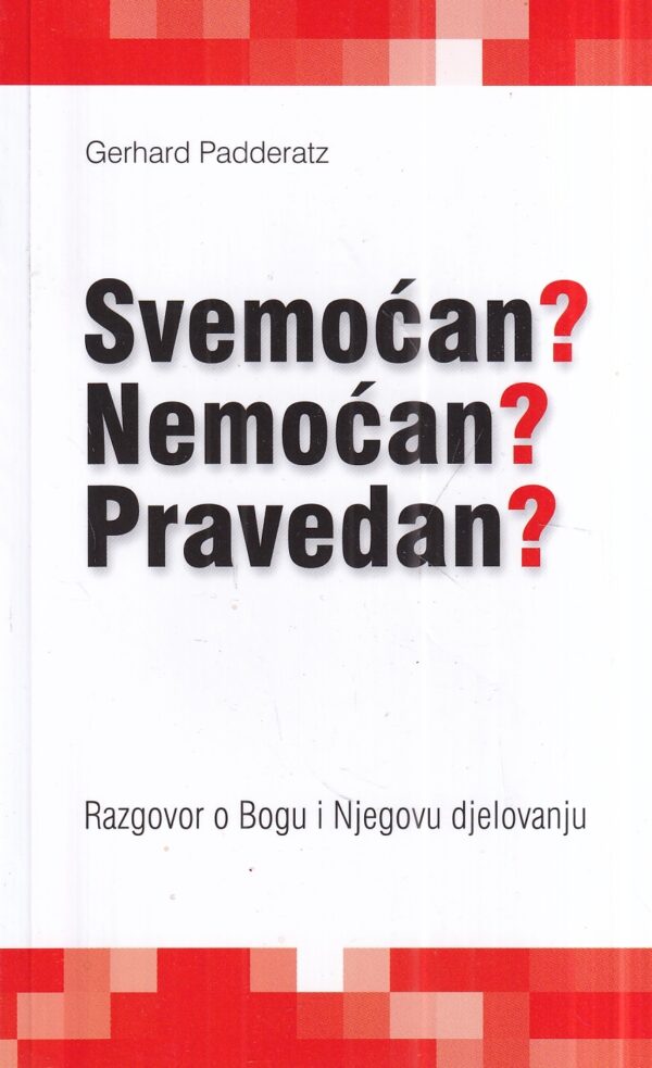 gerhard padderatz: svemoćan? nemoćan? pravedan?