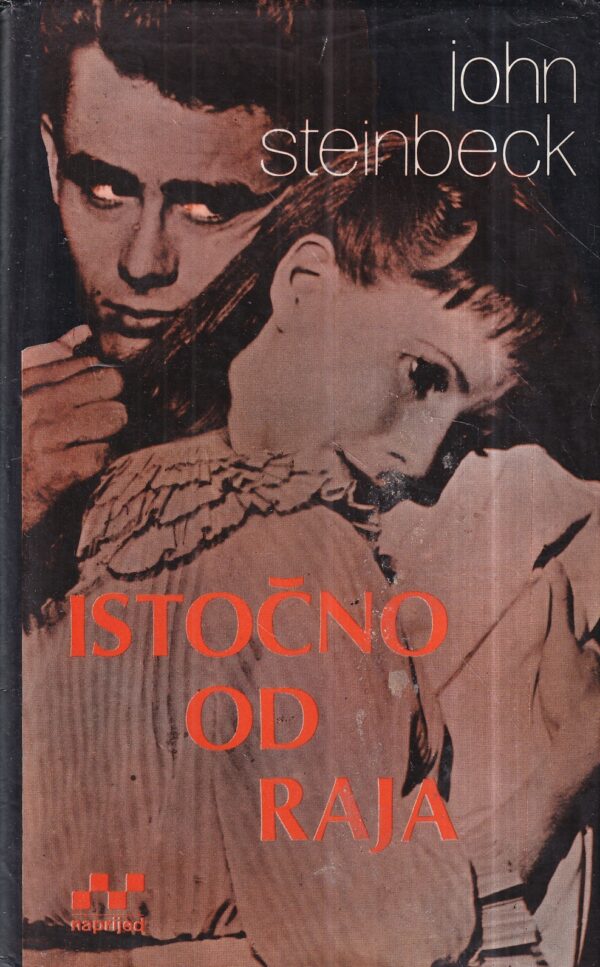 john steinbeck: istočno od raja