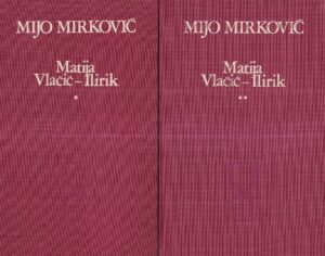 mijo mirković: matija vlačić-ilirik 1-2