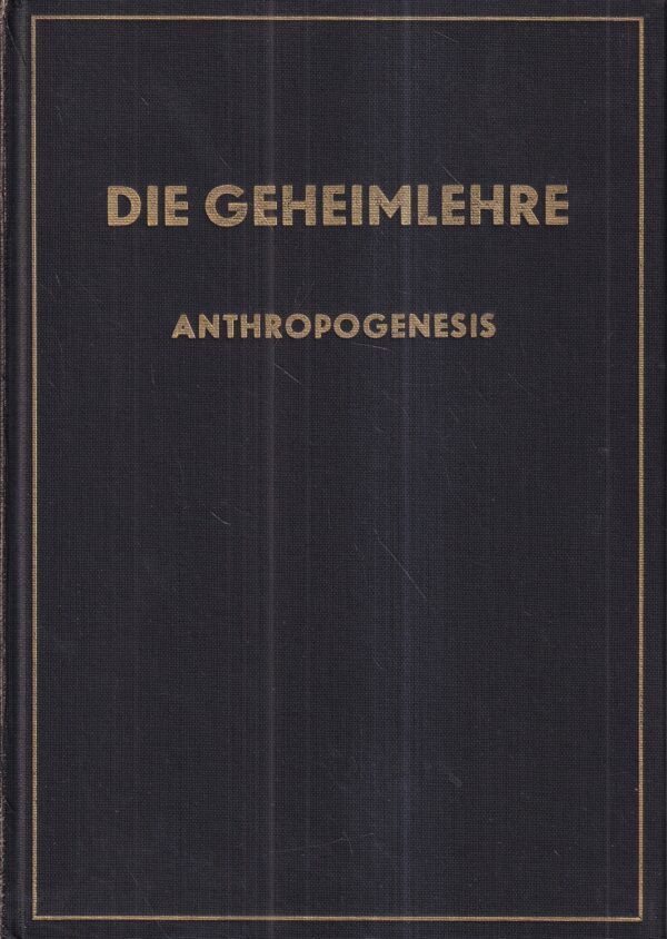 h. p. blavatsky: die geheimlehre 1-4