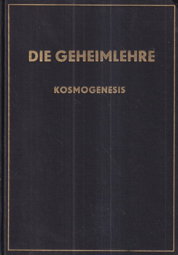 h. p. blavatsky: die geheimlehre 1-2