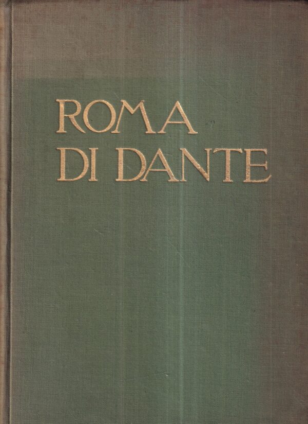 antonio munoz: roma di dante