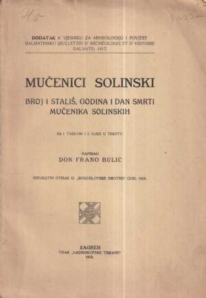 don frano bulić: mučenici solinski